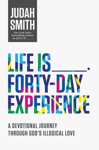 Produktbild: Life Is _____ Forty-Day Experience