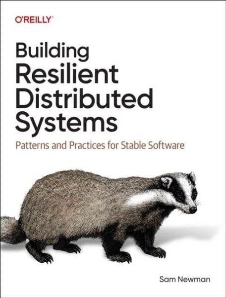 Produktbild: Building Resilient Distributed Systems