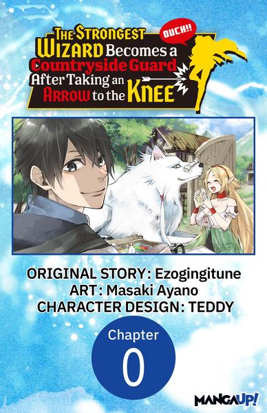 Produktbild: The Strongest Wizard Becomes a Countryside Guard After Taking an Arrow to the Knee #000
