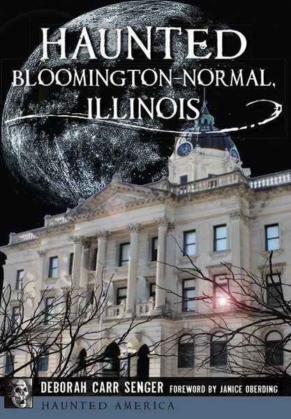 Produktbild: Haunted Bloomington-Normal, Illinois