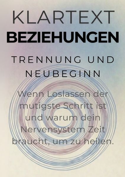 Produktbild: KLARTEXT Beziehungen / Trennung und Neubeginn