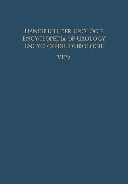 Produktbild: Die Urologische Begutachtung und Dokumentation the Urologist&rsquo;S Expert Opinion and Documentation l&rsquo;Expertise et Documentation en Urologie