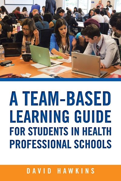Produktbild: A Team-Based Learning Guide for Students in Health Professional Schools