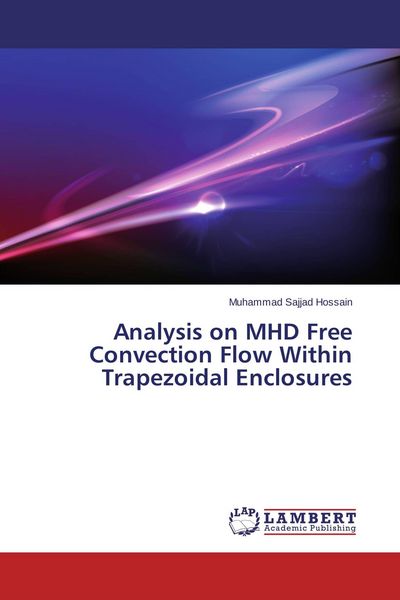 Produktbild: Analysis on MHD Free Convection Flow Within Trapezoidal Enclosures