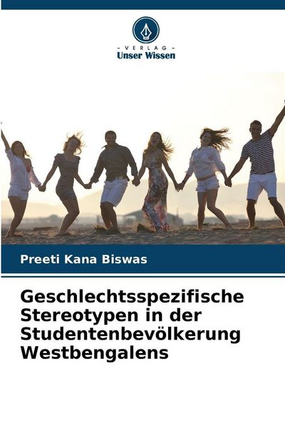 Produktbild: Geschlechtsspezifische Stereotypen in der Studentenbev&ouml;lkerung Westbengalens