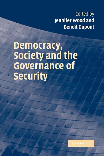 Produktbild: Democracy, Society and the Governance of Security