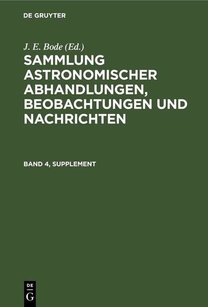 Produktbild: Sammlung astronomischer Abhandlungen, Beobachtungen und Nachrichten. Band 4, Supplement