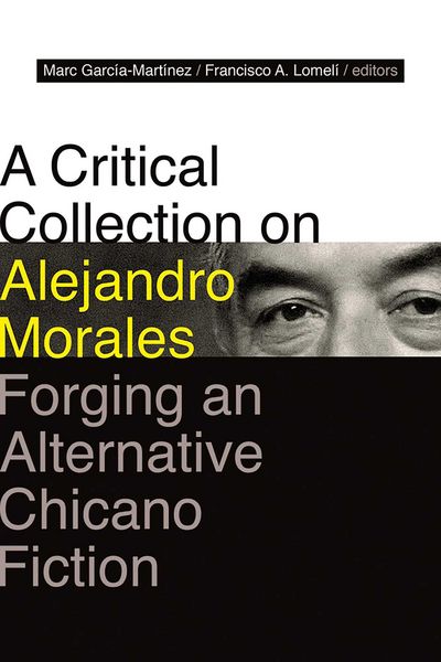 Produktbild: A Critical Collection on Alejandro Morales