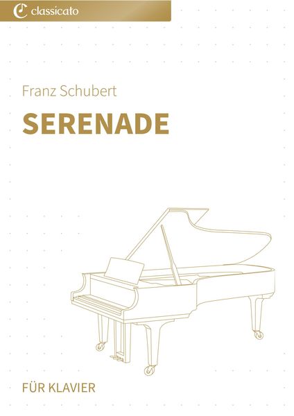 Serenade: Für Klavier
