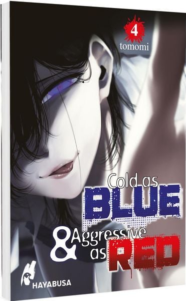 Cold as Blue & Aggressive as Red 4, Taschenbuch von Tomomi, Carlsen, 978-3-551-62548-9