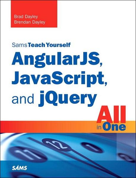 Produktbild: Angularjs, Javascript, and jQuery All in One, Sams Teach Yourself