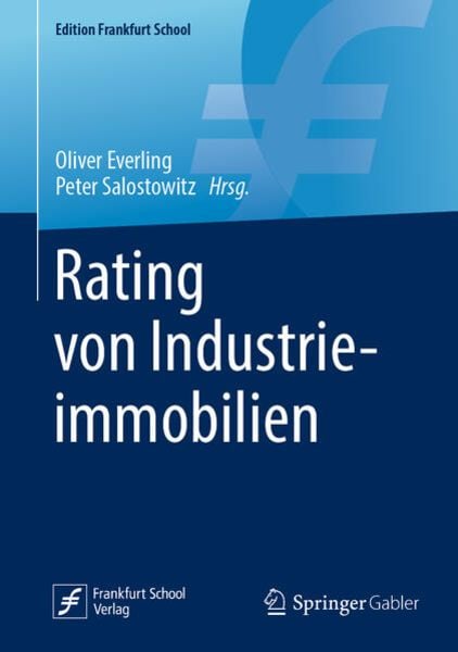 Rating von Industrieimmobilien, Gebundene Ausgabe von , Springer Fachmedien Wiesbaden GmbH, 9783658347116