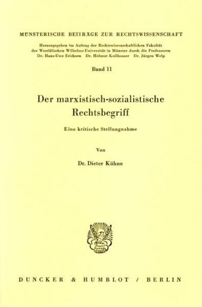 Der marxistisch-sozialistische Rechtsbegriff.