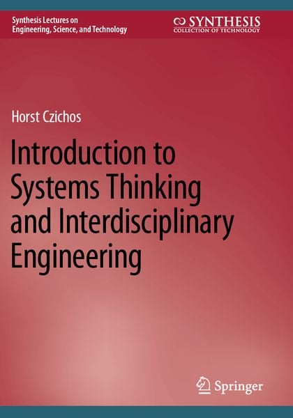 Produktbild: Introduction to Systems Thinking and Interdisciplinary Engineering