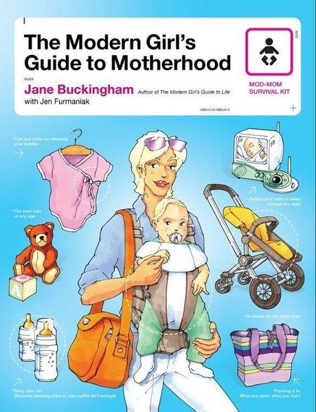 Produktbild: The Modern Girl's Guide to Motherhood
