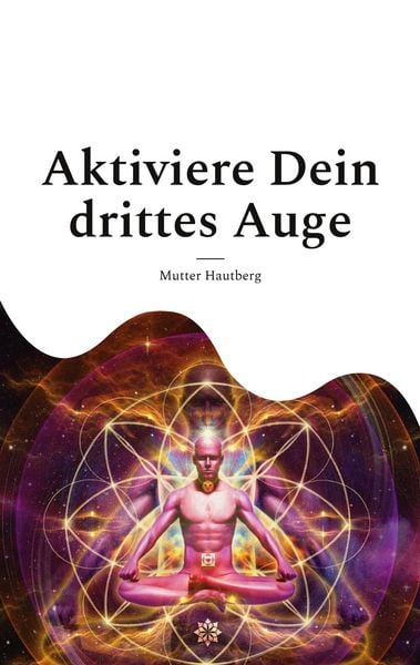 Produktbild: Aktiviere Dein drittes Auge