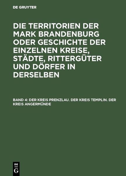 Produktbild: Der Kreis Prenzlau. Der Kreis Templin. Der Kreis Angerm&uuml;nde