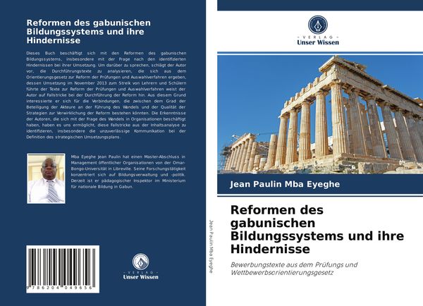 Reformen des gabunischen Bildungssystems und ihre Hindernisse, Taschenbuch von Jean Paulin Mba Eyeghe, Verlag Unser Wissen, 9786204049656