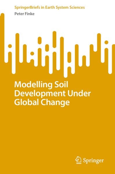 Produktbild: Modelling Soil Development Under Global Change