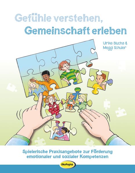 Produktbild: Gef&uuml;hle verstehen, Gemeinschaft erleben