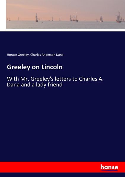 Produktbild: Greeley on Lincoln