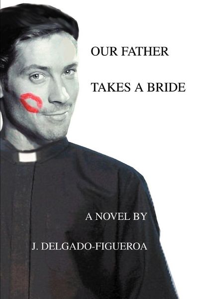 Produktbild: Our Father Takes a Bride