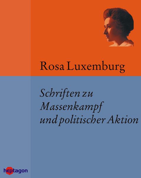 Produktbild: Schriften zu Massenkampf und politischer Aktion