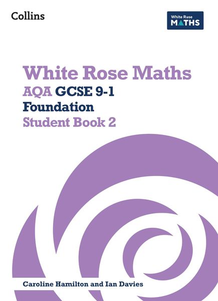 Produktbild: White Rose Maths: Aqa GCSE 9-1 Foundation Student Book 2
