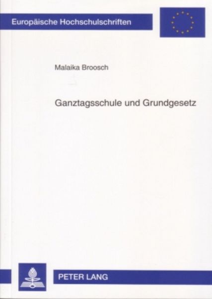 Produktbild: Ganztagsschule und Grundgesetz