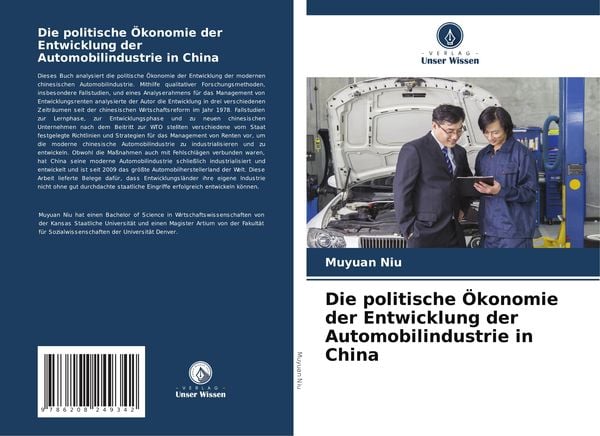 Produktbild: Die politische &Ouml;konomie der Entwicklung der Automobilindustrie in China