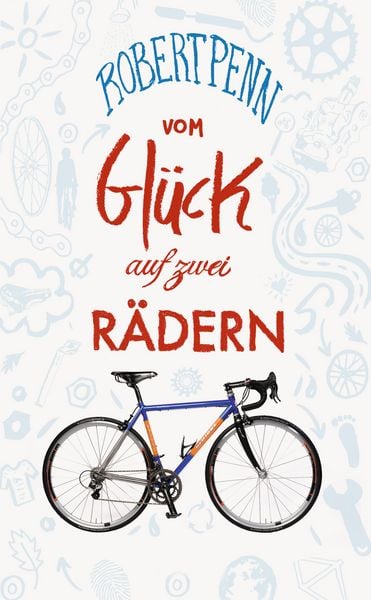Produktbild: Vom Gl&uuml;ck auf zwei R&auml;dern