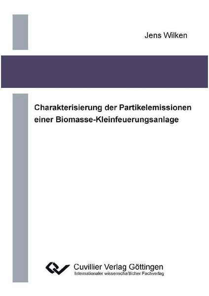 Produktbild: Charakterisierung der Partikelemissionen einer Biomasse-Kleinfeuerungsanlage