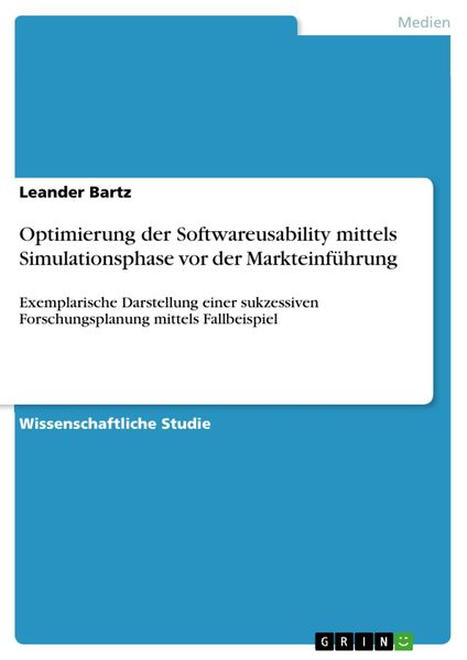 Produktbild: Optimierung der Softwareusability mittels Simulationsphase vor der Markteinf&uuml;hrung