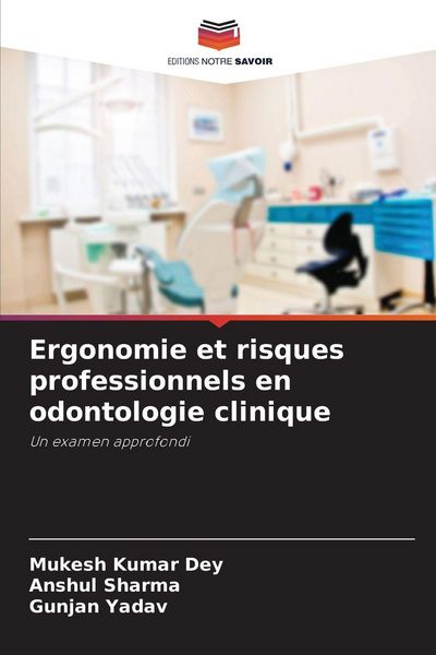 Produktbild: Ergonomie et risques professionnels en odontologie clinique