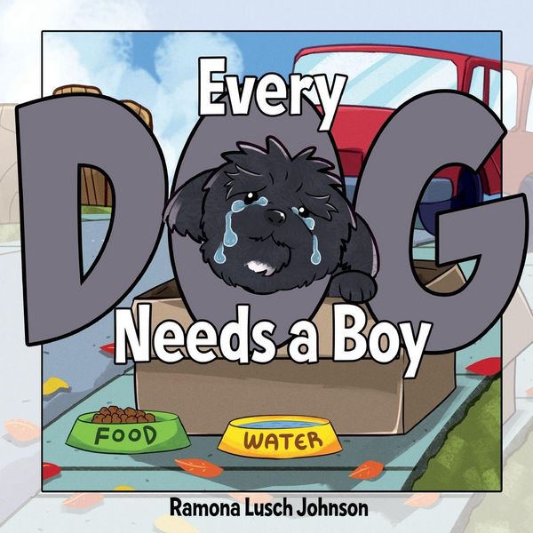 Produktbild: Every Dog Needs a Boy