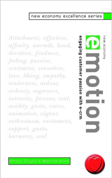 Produktbild: New Economy Emotion: Engaging Customer Passion with E-CRM