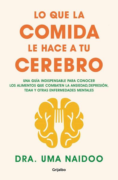 Produktbild: Lo que la comida le hace a tu cerebro