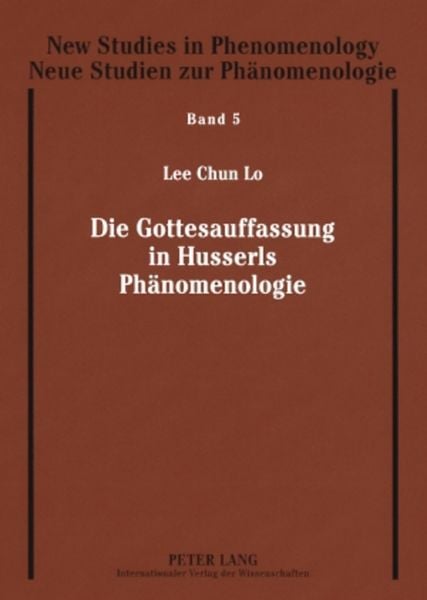 Produktbild: Die Gottesauffassung in Husserls Ph&auml;nomenologie