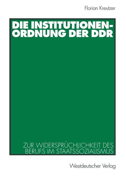 Produktbild: Die Institutionenordnung der DDR