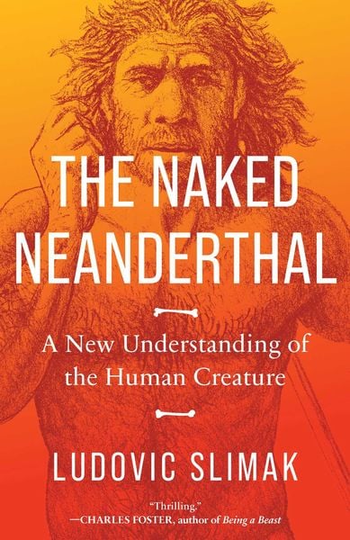 Produktbild: The Naked Neanderthal