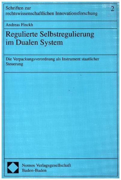Produktbild: Regulierte Selbstregulierung im Dualen System