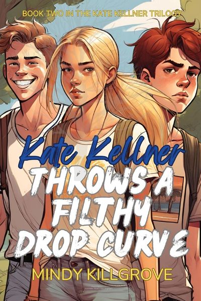 Produktbild: Kate Kellner Throws a Filthy Drop Curve