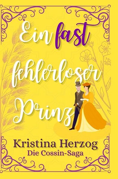 Ein fast fehlerloser Prinz, Taschenbuch von Kristina Herzog, Tolino Media, 9783759274533