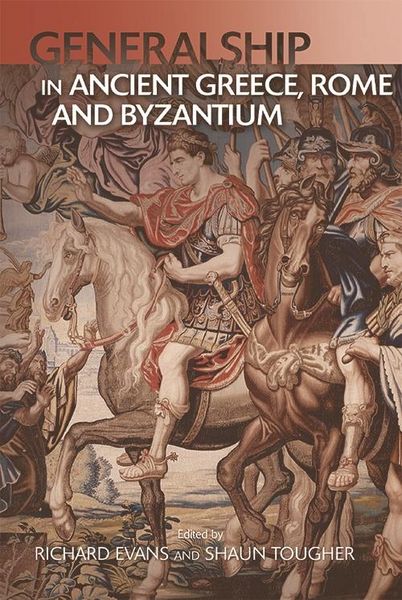 Produktbild: Military Leadership from Ancient Greece to Byzantium