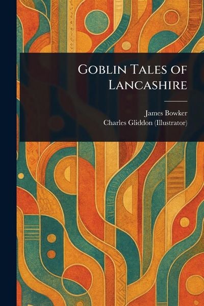 Produktbild: Goblin Tales of Lancashire