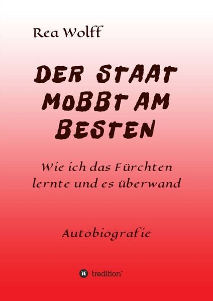 Produktbild: DER STAAT MOBBT AM BESTEN