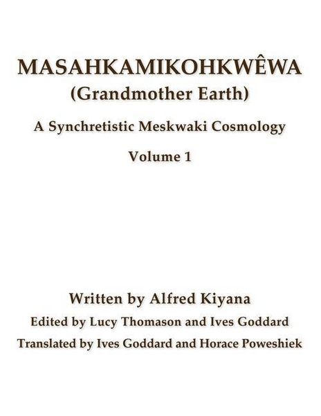Produktbild: Masahkamikohkw&ecirc;wa (Grandmother Earth)