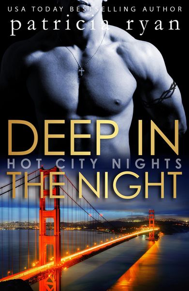Produktbild: Deep in the Night (Hot City Nights, #2)