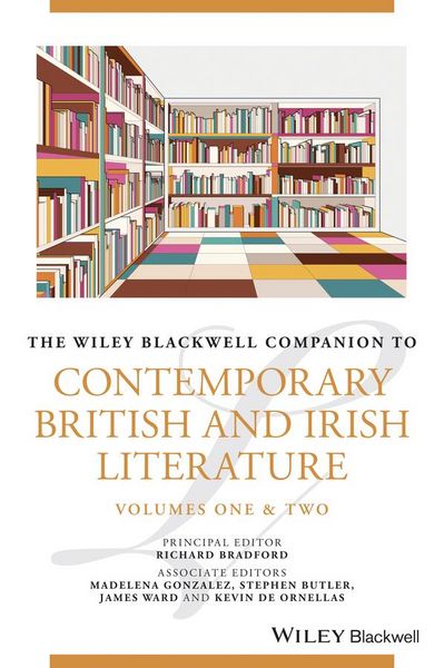 Produktbild: The Wiley Blackwell Companion to Contemporary British and Irish Literature