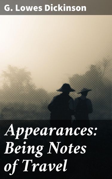 Produktbild: Appearances: Being Notes of Travel